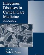 infectious diseases in critical care medicine (3rd edition)