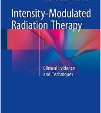 intensity modulated radiation therapy: clinical evidence and techniques