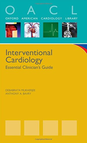 interventional cardiology (oxford american cardiology library)