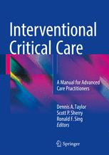 interventional critical care: a manual for advanced care practitioners