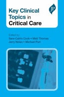 key clinical topics in critical care