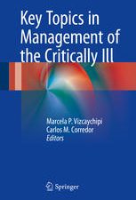 key topics in management of the critically ill (2016 release)