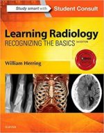 learning radiology: recognizing the basics 3rd edition