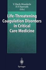 life threatening coagulation disorders in critical care medicine