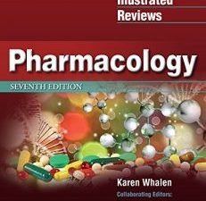 lippincott illustrated reviews: pharmacology, seventh edition