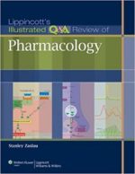 lippincott’s illustrated q&a review of pharmacology (lippincott illustrated reviews series) pap/psc edition
