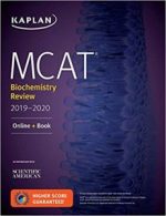 mcat biochemistry review 2019 2020: online + book (kaplan test prep) pap/psc edition