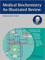 medical biochemistry – an illustrated review (thieme illustrated reviews) illustrated edition