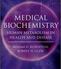 medical biochemistry: human metabolism in health and disease 1st edition