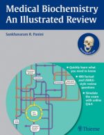 medical biochemistry – an illustrated review (2013)