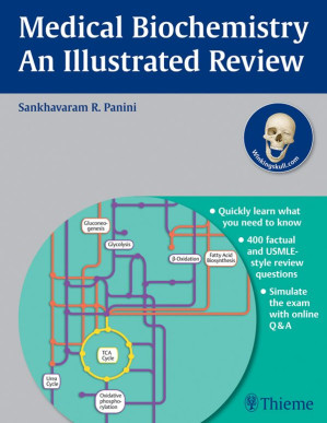 medical biochemistry – an illustrated review (2013)