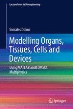 modelling organs, tissues, cells and devices: using matlab and comsol multiphysics