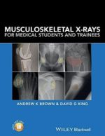 musculoskeletal x rays for medical students and trainees