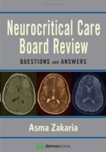neurocritical care board review: questions and answers (2013)