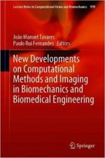 new developments on computational methods and imaging in biomechanics and biomedical engineering
