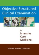 objective structured clinical examinations in intensive care medicine