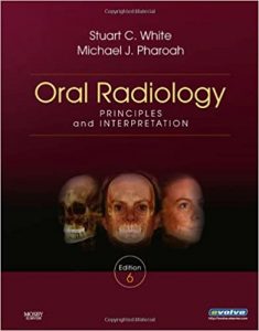 oral radiology: principles and interpretation 6th edition
