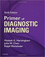 primer of diagnostic imaging, 6th edition (july 2018 release)