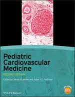 pediatric cardiovascular medicine – 2nd edition