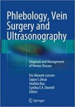 phlebology, vein surgery and ultrasonography: diagnosis and management of venous disease