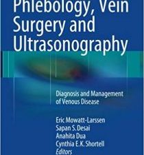 phlebology, vein surgery and ultrasonography: diagnosis and management of venous disease