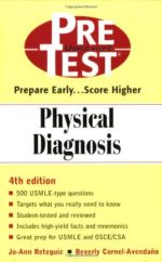 physical diagnosis: pretest self assessment and review (4th edition)