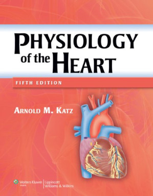 physiology of the heart – 5th edition