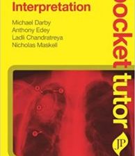pocket tutor chest x ray interpretation 1st edition