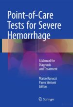 point of care tests for severe hemorrhage