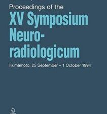 proceedings of the xv symposium neuroradiologicum: kumamoto, 25 september – 1 october 1994