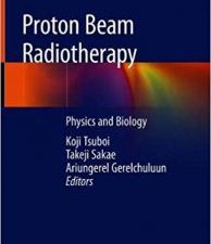 proton beam radiotherapy: physics and biology