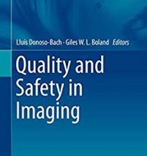 quality and safety in imaging (medical radiology)