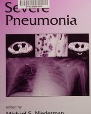 severe pneumonia (lung biology in health and disease)