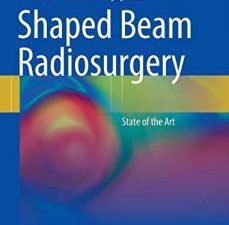 shaped beam radiosurgery: state of the art