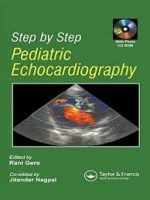 step by step pediatric echocardiography (2005 edition)