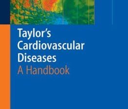 taylor’s cardiovascular diseases: a handbook