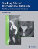 teaching atlas of interventional radiology: non vascular interventional procedures