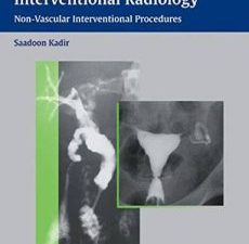teaching atlas of interventional radiology: non vascular interventional procedures