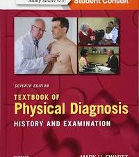 textbook of physical diagnosis: history and examination, 7th edition