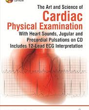 the art and science of cardiac physical examination, 2nd edition