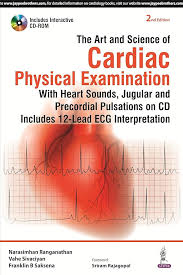 the art and science of cardiac physical examination, 2nd edition