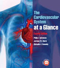 the cardiovascular system at a glance – 4th edition