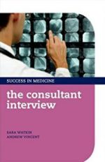 the consultant interview (success in medicine) 1st edition