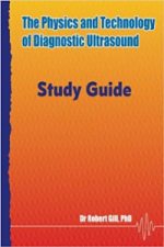 the physics and technology of diagnostic ultrasound : study guide