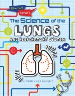 the science of the lungs and respiratory system