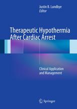 therapeutic hypothermia after cardiac arrest: clinical application and management