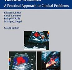 ultrasonography in vascular diseases: a practical approach to clinical problems, 2nd edition