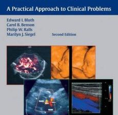 ultrasound: a practical approach to clinical problems, 2nd edition