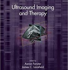 ultrasound imaging and therapy (imaging in medical diagnosis and therapy) 1st edition