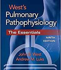 west’s pulmonary pathophysiology – 9th edition